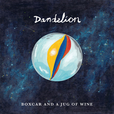 シングル/Boxcar and a Jug of Wine/Dandelion
