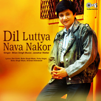 アルバム/Dil Luttya Nava Nakor/Jawahar Wattal