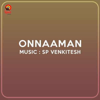 アルバム/Onnaaman (Original Motion Picture Soundtrack)/S.P. Venkatesh