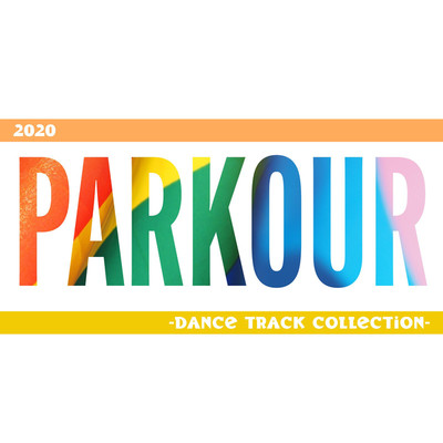 Parkour(Dance track collection 2020)/Conquest