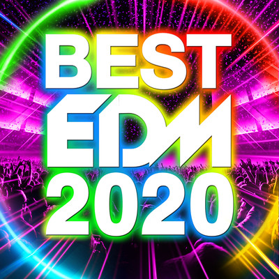 アルバム/BEST EDM 2020/Various Artists