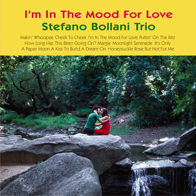A Kiss To Build A Dream On/Stefano Bollani Trio