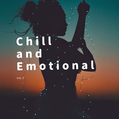 Chill & Emotional vol.2/PHONON