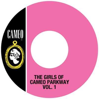 The Girls Of Cameo Parkway Vol. 1/Various Artists