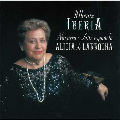 アルバム/Albeniz: Iberia; Navarra; Suite Espanola/アリシア・デ・ラローチャ