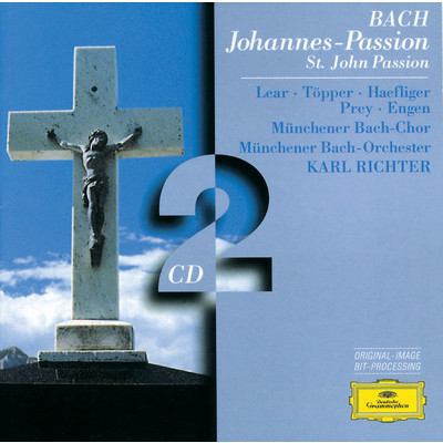 J.S. Bach: ヨハネ受難曲 BWV245 ／ 第2部 - 第27曲: コラール: ああ、大いなる王よ、いかなる時にも大いなる/ミュンヘン・バッハ管弦楽団／ミュンヘン・バッハ合唱団／カール・リヒター