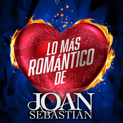 アルバム/Lo Mas Romantico De/Joan Sebastian