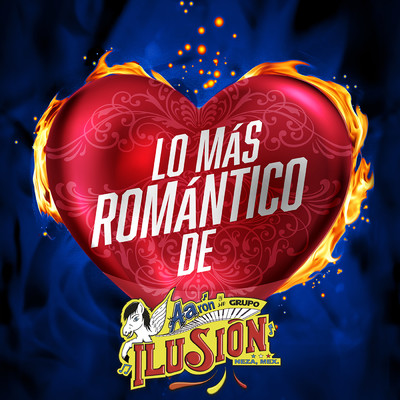 アルバム/Lo Mas Romantico De/Aaron Y Su Grupo Ilusion