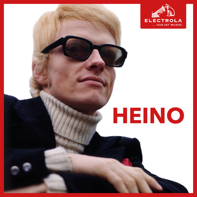 アルバム/Electrola… Das ist Musik！ Heino/Heino