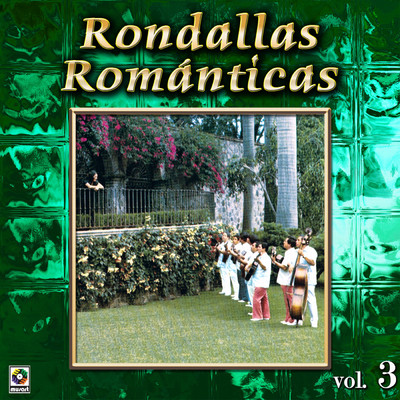 Rondallas Romanticas, Vol. 3/Various Artists