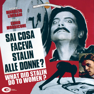 アルバム/Sai Cosa Faceva Stalin Alle Donne？ (Original Motion Picture Soundtrack)/エンニオ・モリコーネ