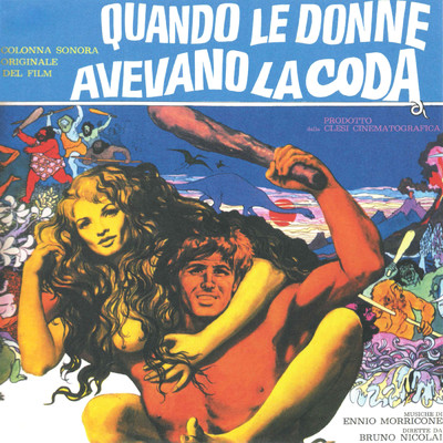 アルバム/Quando le donne avevano la coda (Original Motion Picture Soundtrack ／ Remastered 2021)/Ennio Morricone