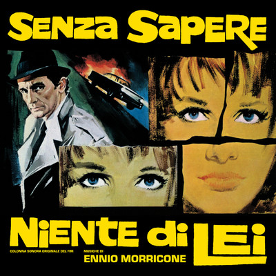 アルバム/Senza sapere niente di lei (Original Soundtrack)/エンニオ・モリコーネ
