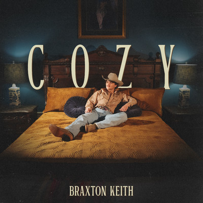 シングル/Cozy/Braxton Keith