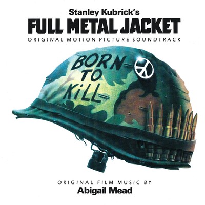 Full Metal Jacket (Original Motion Picture Soundtrack)/Various Artists
