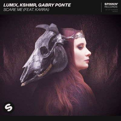 シングル/Scare Me (feat. Karra) [Extended Mix]/LUM！X, KSHMR, Gabry Ponte