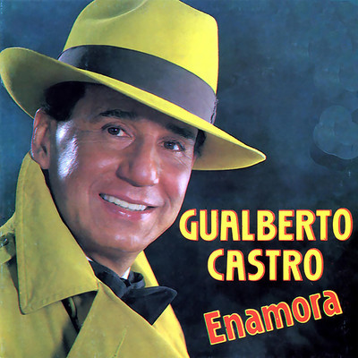 アルバム/Enamora/Gualberto Castro