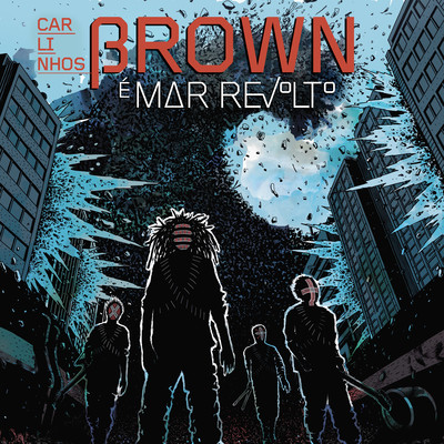 Carlinhos Brown E Mar Revolto/Carlinhos Brown & Mar Revolto