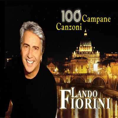アルバム/100 Campane 100 Canzoni/Lando Fiorini
