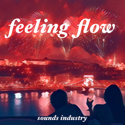 feeling flow/sounds industry