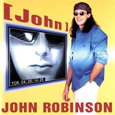 シングル/I WANT YOUR LOVIN'/JOHN ROBINSON