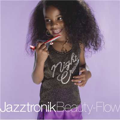 アルバム/Beauty - Flow(Other)/Jazztronik
