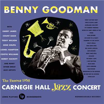 アルバム/Live At Carnegie Hall-1938 Complete/ベニー・グッドマン