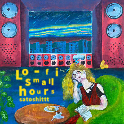 アルバム/Lo-fi small hours/satoshittt
