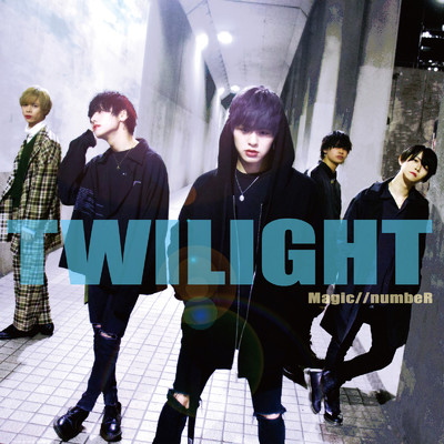 Twilight/Magic／／numbeR