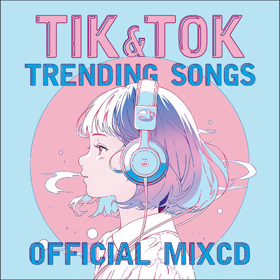 TIK & TOK - TRENDING SONGS - (DJ Mix)/DJ MIX NON-STOP CHANNEL
