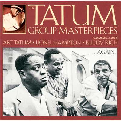 アルバム/The Tatum Group Masterpieces, Vol. 4/アート・テイタム