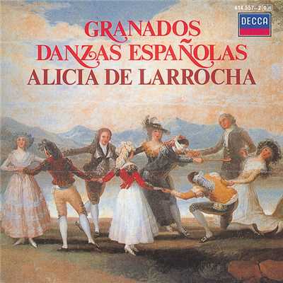グラナドス:スペイン舞曲集/アリシア・デ・ラローチャ