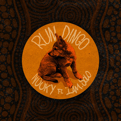 Run Dingo (Explicit) (featuring I.AmSolo)/Nooky