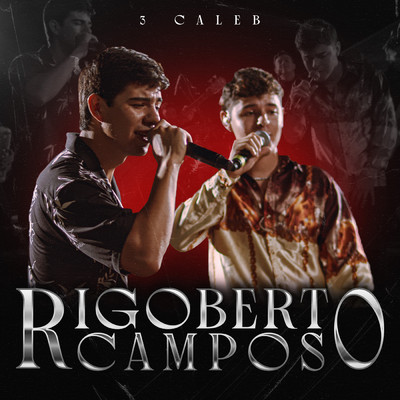 シングル/Rigoberto Campos (En Vivo)/3 Caleb