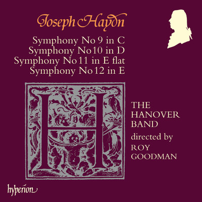 Haydn: Symphonies Nos. 9-12/The Hanover Band／ロイ・グッドマン