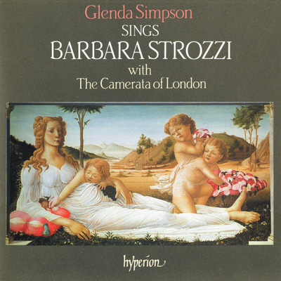 Barbara Strozzi: Songs/Glenda Simpson／Camerata of London