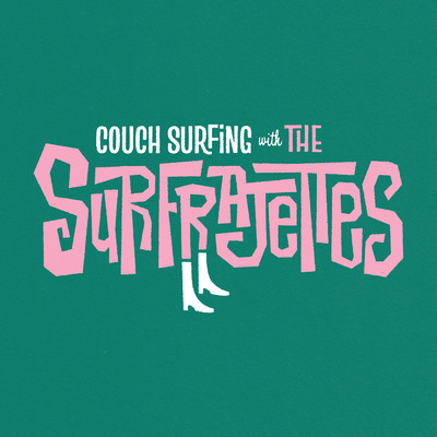 Couch Surfing/The Surfrajettes