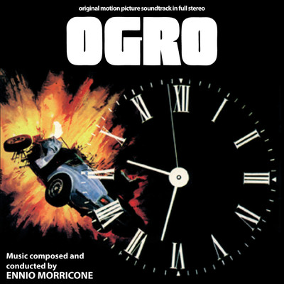 アルバム/Ogro (Original Motion Picture Soundtrack)/エンニオ・モリコーネ