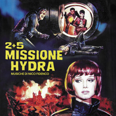 2+5 Missione Hydra (Original Soundtrack)/ニッコ・フィデンコ