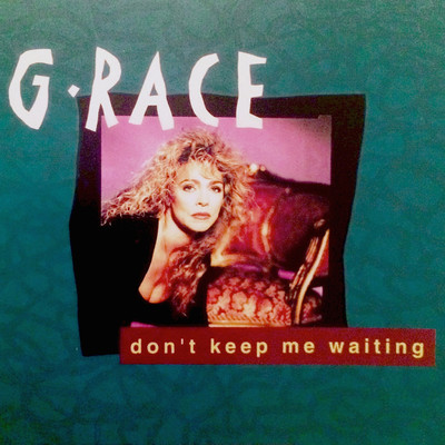 アルバム/Don't Keep Me Waiting/G'Race