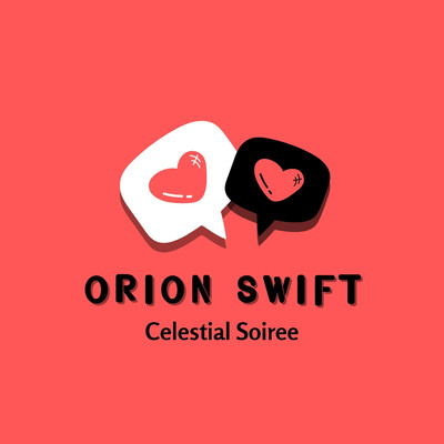 And I Will Take You In My Arms/Orion Swift