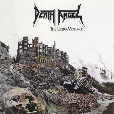 The Ultra-Violence/Death Angel