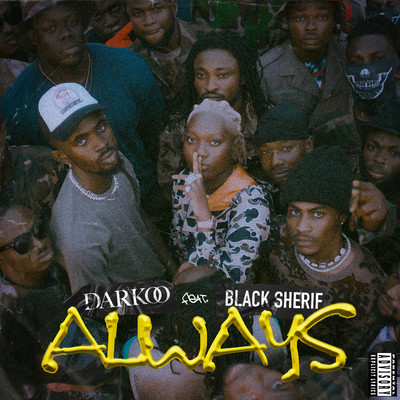 Always (feat. Black Sherif)/Darkoo
