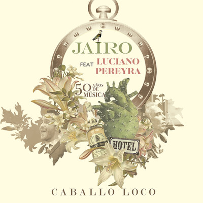 シングル/Caballo Loco (feat. Luciano Pereyra)/Jairo