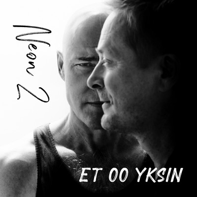 シングル/Et oo yksin/Neon 2