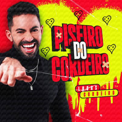 アルバム/Piseiro do Cordeiro/Lucas Cordeiro