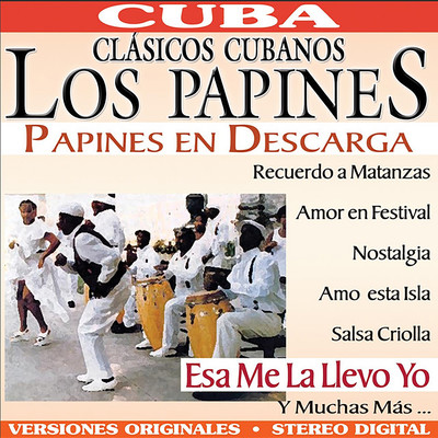 アルバム/Papines en Descarga/Los Papines