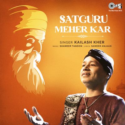 Satguru Meher Kar/Kailash Kher