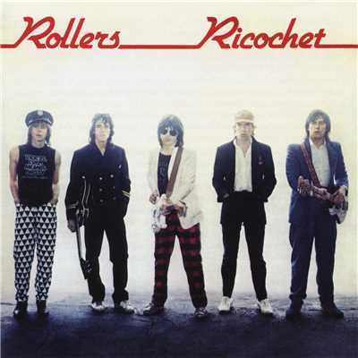 アルバム/Ricochet/Bay City Rollers