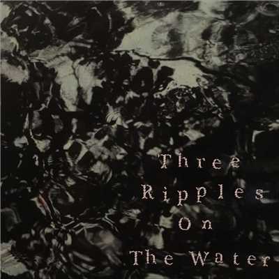アルバム/Three Ripples On The Water/QooSue